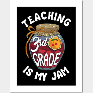 Teaching 3rd Grade is My Jam Third Grade Teacher Posters and Art